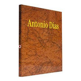 Livro Antonio Dias - Jorge Molder [1999]