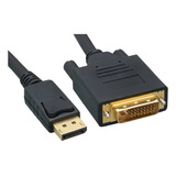 Cable Convertidor Displayport A Dvi Adaptador 1.8mts Pc Hdtv