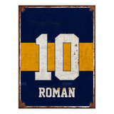 Cartel Chapa Boca Roman Riquelme Camiseta Dorsal