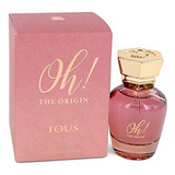 Tous Oh The Origin De Eau De Parfum Spray Para Mujer, 3.4 O.