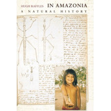 Libro In Amazonia - Hugh Raffles