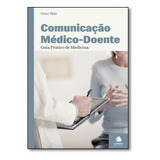 Comunicacao Medico Doente Guia Prati, De Tate, Peter. Editora Climepsi, Capa Mole Em Português, 2004