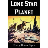 Libro Lone Star Planet - Piper, Henry Beam