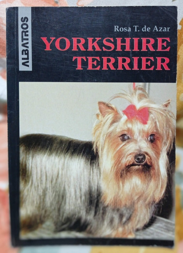 Mascota -  Yorkshire Terrier - Albatros