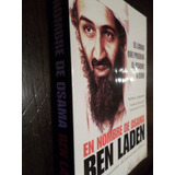 En Nombre De Osama Ben Laden. Roland Jacquard.