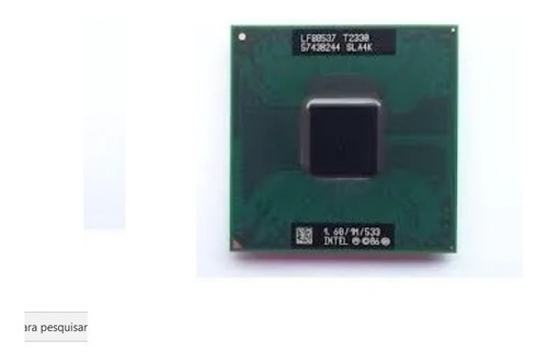 Processador Intel Dual Core Lf80537 T2330 1.60ghz 1mb 533mhz