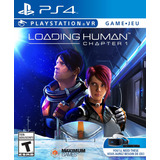 Cargando Human - Playstation Vr