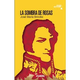 La Sombra De Rosas