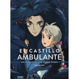 El Castillo Ambulante. Un Corazon Es Una Pesada Carga - Alva