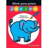 Block Para Pintar Junior Elefante, De Antonela Del Alva. Serie Block Junior El Gato De Hojalata - Editorial Guadal, Tapa Blanda En Español, 2023