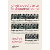 Libro Diversidad Y Arte Latinoamericano - Andra Giunta 