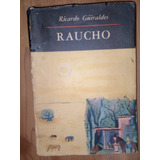 Libro Raucho Ricardo Güiraldes