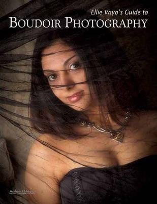 Libro Ellie Vayo's Guide To Boudoir Photography - Ellie V...