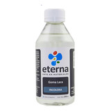 Goma Laca Incolora 250ml. Eterna