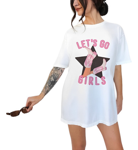 Camiseta Oversized Country Cowgirl Let Go Girls Botas Start