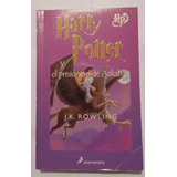 Harry Potter Prisionero Azkaban -j. K. Rowling / Primera Ed