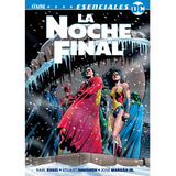 La Noche Final - Esenciales Dc, De Kesel, Karl. Editorial Ovni Press, Tapa Blanda En Español, 2021