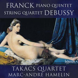 Franck: Piano Quintet; Debussy: Cuarteto De Cuerdas.