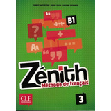 Zenith 3 - Livre D´eleve + Dvd-rom A3, De Barthelemy, Fabrice. Editora Distribuidores Associados De Livros S.a., Capa Mole Em Francês, 2013