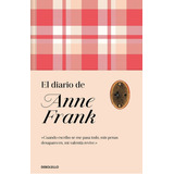 Diário De Anne Frank, De Frank, Anne. Editorial Debolsillo, Tapa Dura En Español