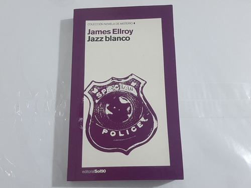 James Ellroy - Jazz Blanco