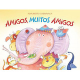 Amigos, Muitos Amigos, De Cornavaca, Adalberto. Editora Paulus, Capa Mole Em Português