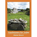 Libro Touchstones For Today - Alanna Moore