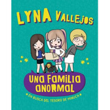 Una Familia Anormal - Lyna Vallejos - Altea