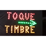 Cartel Led Abierto Toque Timbre Fab.nacional El Que Quieras