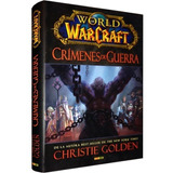 World Of Warcraft Crimenes De Guerra (novela) - Panini
