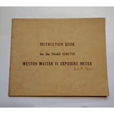 Manual De Uso De Fotómetro Weston Master Ii Exposure Meter