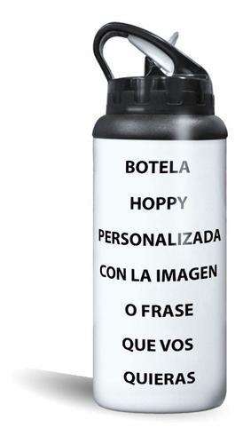 Botella Hoppy Termica Personalizada Tu Propio Estilo