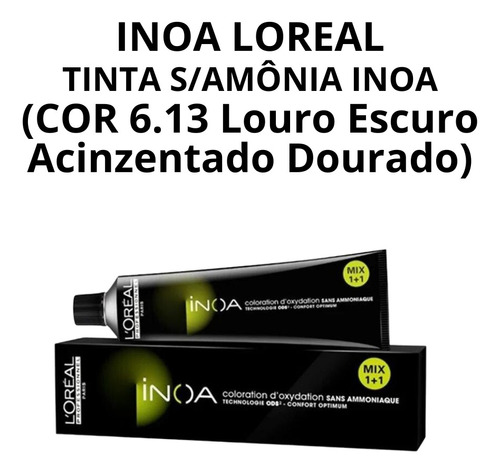 Inoa Loreal Tinta Coloração Sem Amônia Escolher A Cor