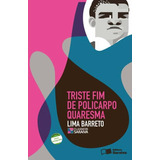 Triste Fim De Policarpo Quaresma, De Barreto, Lima. Série Clássicos Saraiva Editora Somos Sistema De Ensino, Capa Mole Em Português, 2007