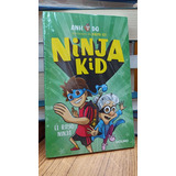 Ninja Kid - El Rayo Ninja, De Anh Do., Vol. Na. Editorial Molino, Tapa Blanda En Español, 2022