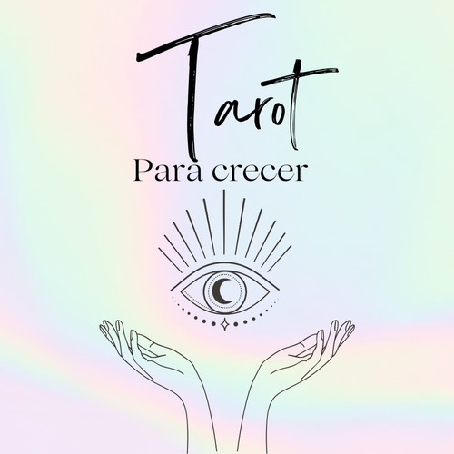 Lectura Tarot Amor Y Demás, 3 Preguntas Y Consejo. Whatsap 