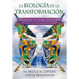 Biologia De La Transformacion, La