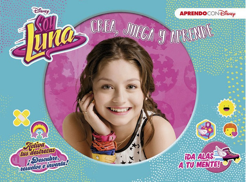 Soy Luna (crea, Juega Y Aprende Con Disney), De Disney,. Editorial Cliper Plus, Tapa Dura En Español