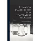 Libro Expansion Machines For Low Temperature Processes - ...