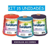 Kit 15 Un Barbante Euroroma Colorido Fio 4 6 Ou 8