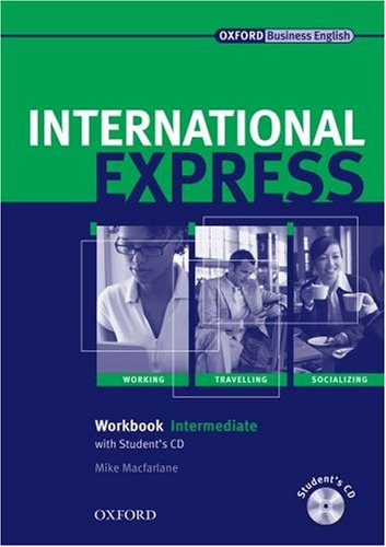 International Express Intermediate Workbook W/cd - Mike Macf