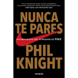 Nunca Te Pares - Knight,phil