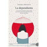 La Dependienta - Sayaka Murata - Duomo Riv 