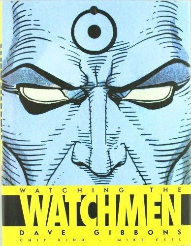 Watching The Watchmen (cómic Usa)