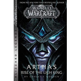 World Of Warcraft: Arthas - Rise Of The Lich King - Blizzard