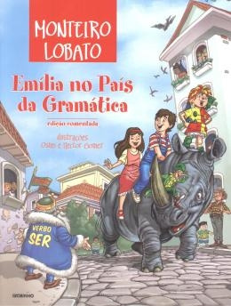 Livro Emília No País Da Gramática - Ed. Comentada - Monteiro Lobato [2009]