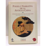 Poesia Y Narrativa De La Antigua China - Aa.vv., Autores Var