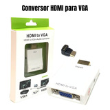 Conversor Adaptador Entrada Vga Macho Saída Hdmi Fem Oferta