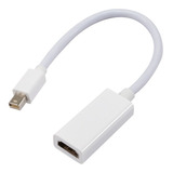 Cable Adaptador / Convertidor De Mini Display Port A Hdmi