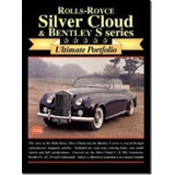 Rolls-royce Silver Cloud And Bentley S Series Ultimate Portf